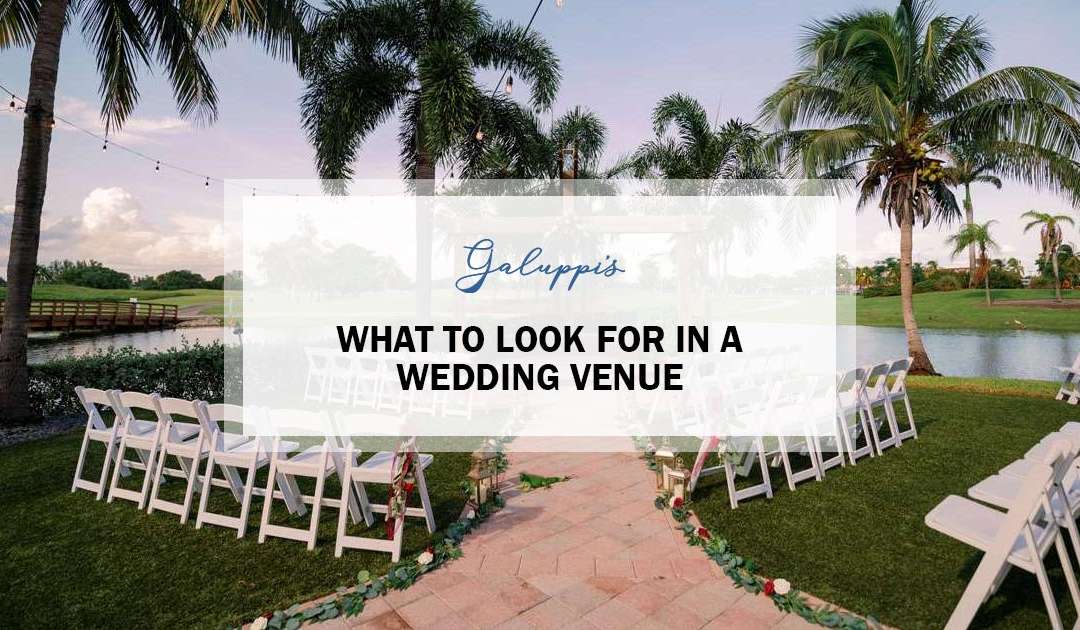 What To Look For In A Wedding Venue