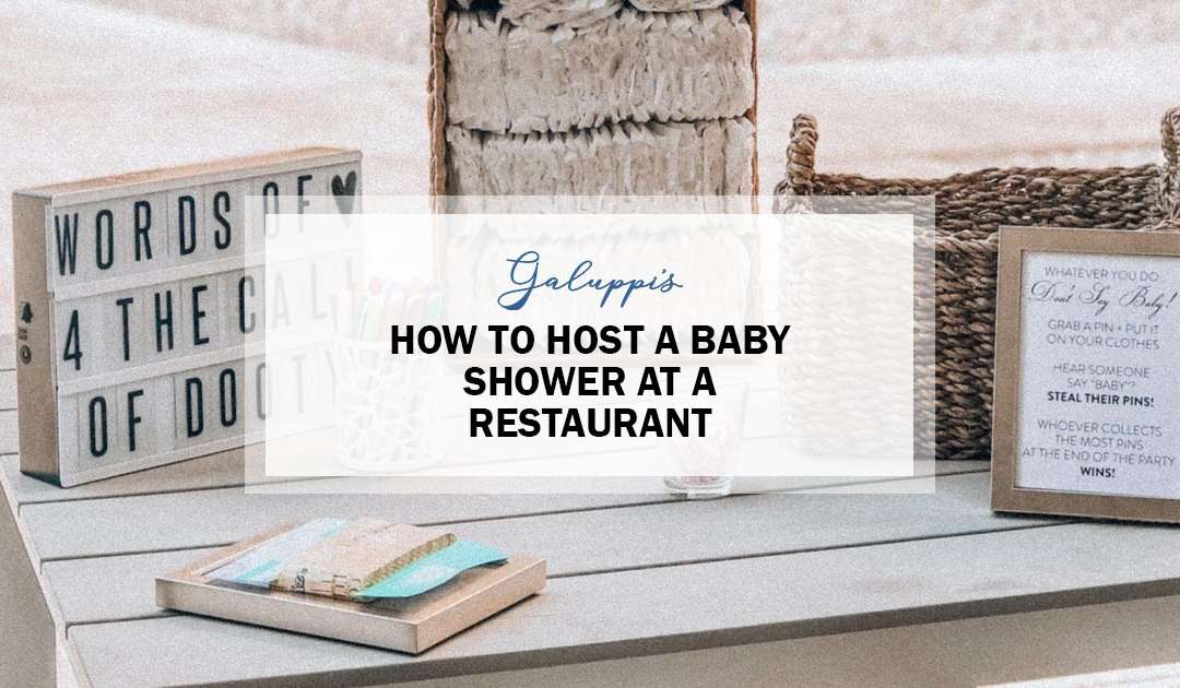 How To Host A Baby Shower At A Restaurant