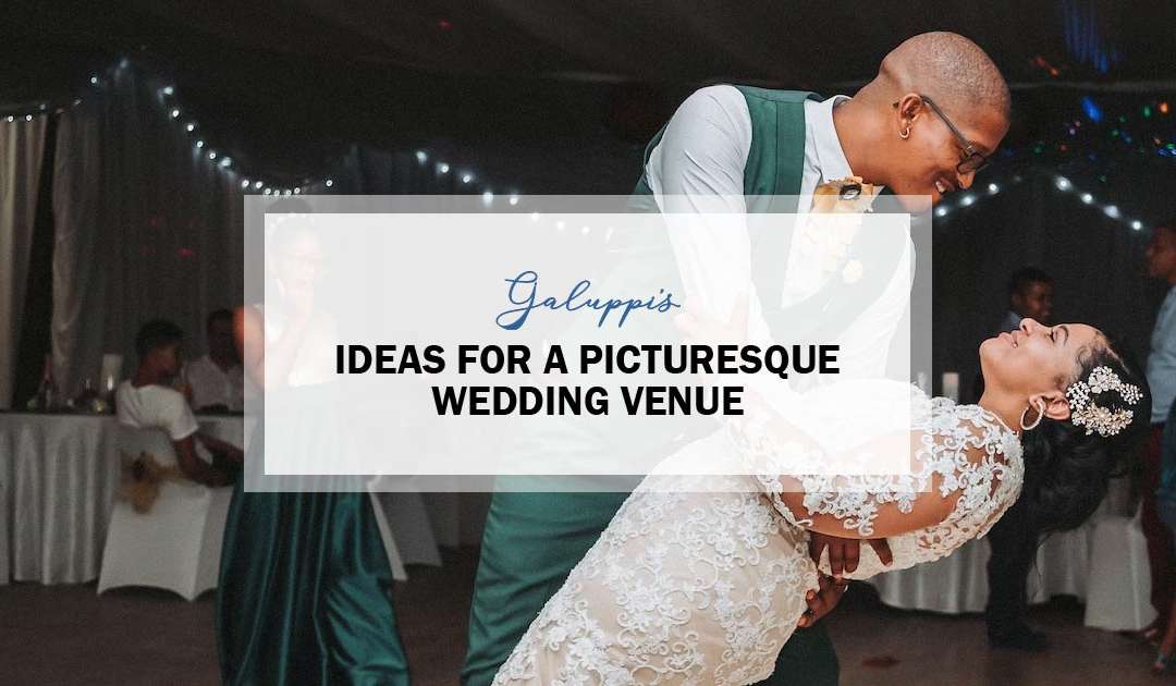 Ideas For A Picturesque Wedding Venue