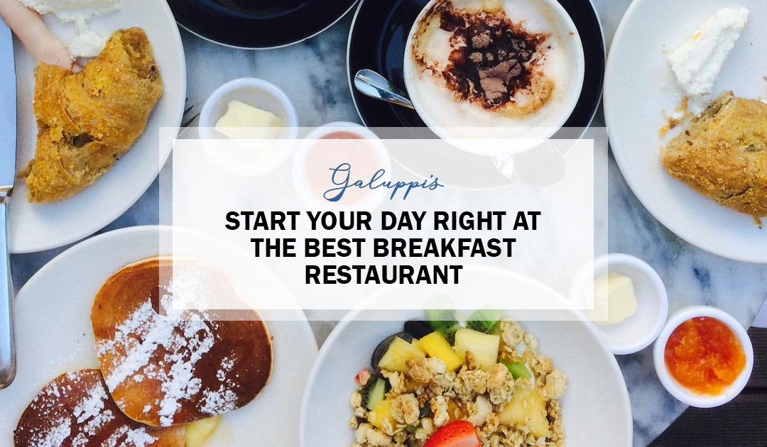 Start Your Day Right At The Best Breakfast Restaurant